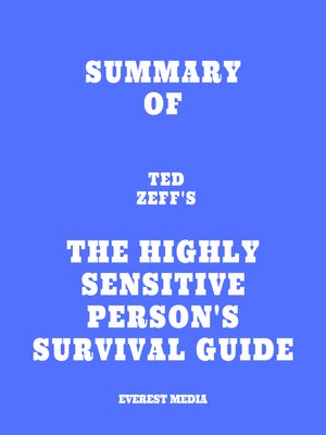 cover image of Summary of Ted Zeff's the Highly Sensitive Person's Survival Guide
